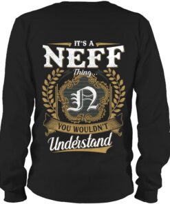 It's NEFF Thing You Wouldn't Understand D91