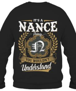 It's NANCE Thing You Wouldn't Understand D91