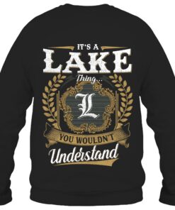 It's LAKE Thing You Wouldn't Understand D91