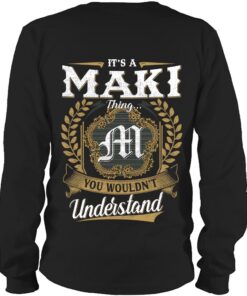 It's MAKI Thing You Wouldn't Understand D91