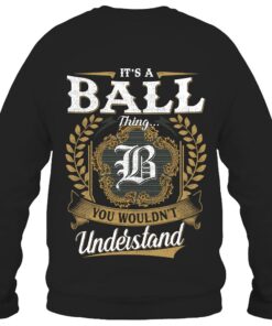 It's BALL Thing You Wouldn't Understand D91