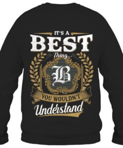 It's BEST Thing You Wouldn't Understand D91