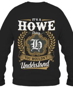 It's HOWE Thing You Wouldn't Understand D91