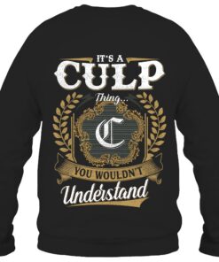 It's CULP Thing You Wouldn't Understand D91