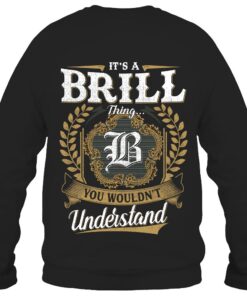 It's BRILL Thing You Wouldn't Understand D91