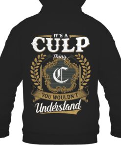 It's CULP Thing You Wouldn't Understand D91