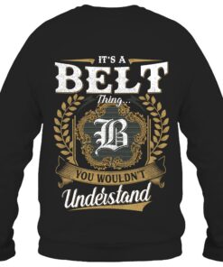 It's BELT Thing You Wouldn't Understand D91