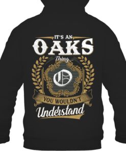 It's OAKS Thing You Wouldn't Understand D91