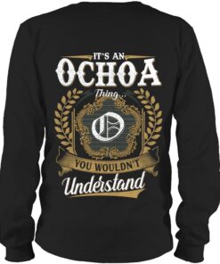 It's OCHOA Thing You Wouldn't Understand D91