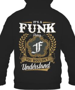 It's FUNK Thing You Wouldn't Understand D91