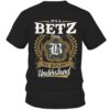 It's BETZ Thing You Wouldn't Understand D91
