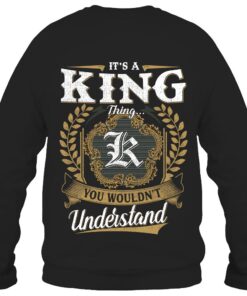 It's KING Thing You Wouldn't Understand D91