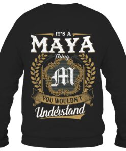 It's MAYA Thing You Wouldn't Understand D91