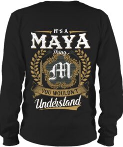 It's MAYA Thing You Wouldn't Understand D91
