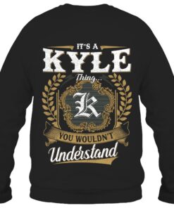 It's KYLE Thing You Wouldn't Understand D91