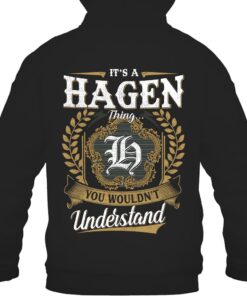 It's HAGEN Thing You Wouldn't Understand D91