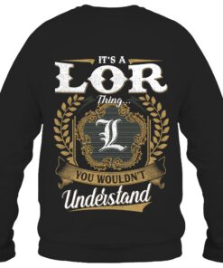 It's LOR Thing You Wouldn't Understand D91