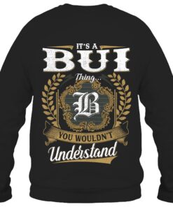It's BUI Thing You Wouldn't Understand D91