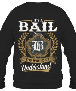 It's BAIL Thing You Wouldn't Understand D91