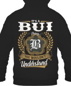 It's BUI Thing You Wouldn't Understand D91