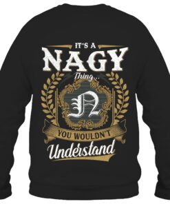 It's NAGY Thing You Wouldn't Understand D91