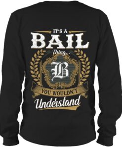It's BAIL Thing You Wouldn't Understand D91