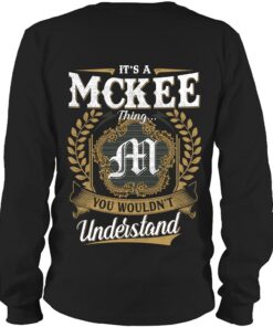 It's MCKEE Thing You Wouldn't Understand D91