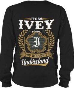 It's IVEY Thing You Wouldn't Understand D91