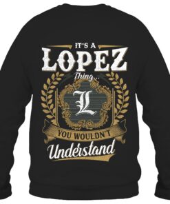 It's LOPEZ Thing You Wouldn't Understand D91