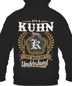 It's KUHN Thing You Wouldn't Understand D91