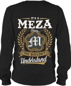 It's MEZA Thing You Wouldn't Understand D91