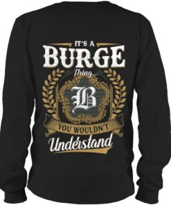 It's BURGE Thing You Wouldn't Understand D91