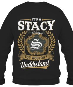 It's STACY Thing You Wouldn't Understand D91