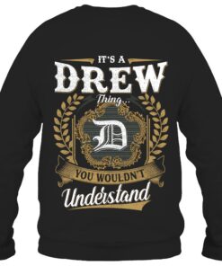 It's DREW Thing You Wouldn't Understand D91