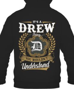 It's DREW Thing You Wouldn't Understand D91