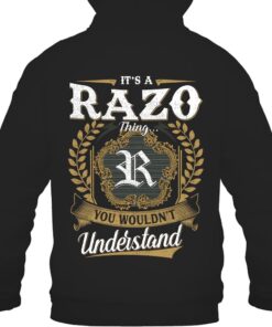 It's RAZO Thing You Wouldn't Understand D91