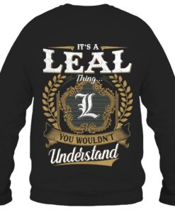 It's LEAL Thing You Wouldn't Understand D91