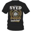 It's SYED Thing You Wouldn't Understand D91