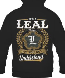 It's LEAL Thing You Wouldn't Understand D91