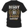 It's BUNDY Thing You Wouldn't Understand D91