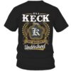 It's KECK Thing You Wouldn't Understand D91