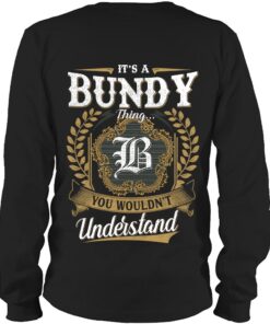It's BUNDY Thing You Wouldn't Understand D91