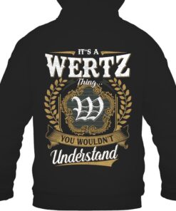 It's WERTZ Thing You Wouldn't Understand D91