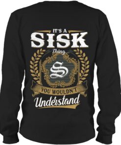It's SISK Thing You Wouldn't Understand D91