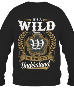 It's WILD Thing You Wouldn't Understand D91