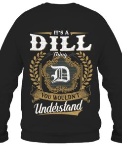 It's DILL Thing You Wouldn't Understand D91