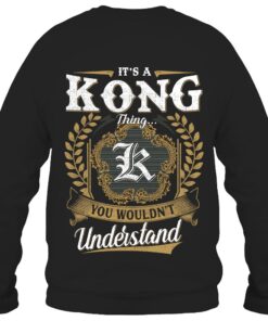 It's KONG Thing You Wouldn't Understand D91