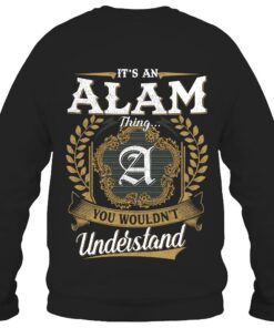 It's ALAM Thing You Wouldn't Understand D91