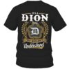 It's DION Thing You Wouldn't Understand D91