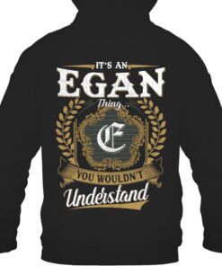 It's EGAN Thing You Wouldn't Understand D91